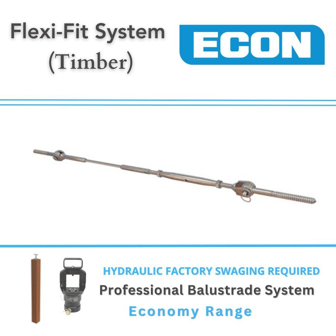 Flexi-Fit System Balustrade - Factory Hydraulic Swaged (Timber) ECON Excluding wire